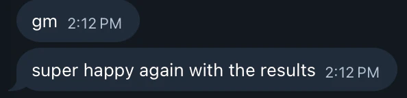 Telegram message: super happy again with the results